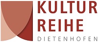 Kulturreihe Dietenhofen e.V.